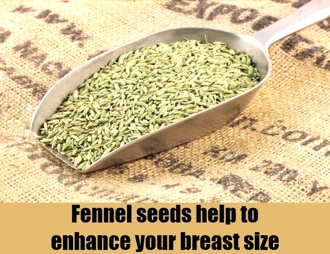 Fennel seed for cleavage enhancement